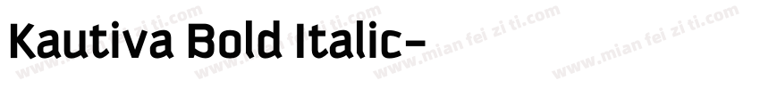 Kautiva Bold Italic字体转换